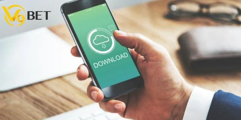 Cách tải app V9BET chi tiết cho bet thủ