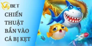 Chiến thuật bắn vào cá bị kẹt